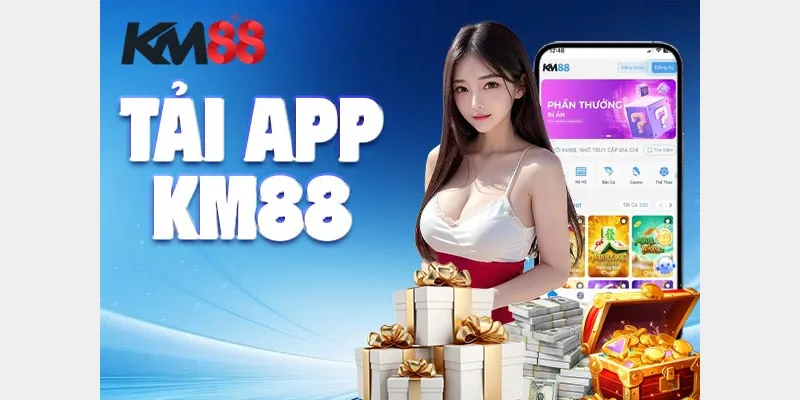Các bước tải app KM88 vô cùng đơn giản